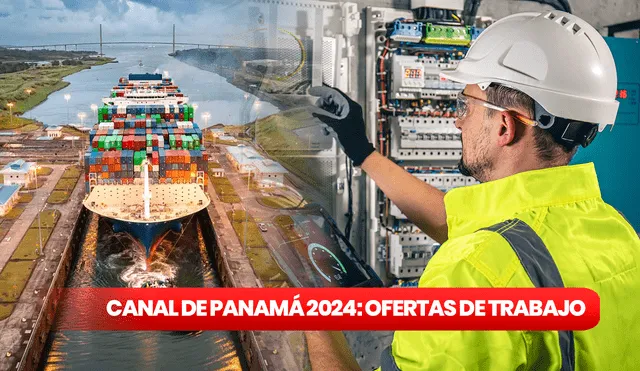 Las ofertas laborales en el Canal de Panamá van dirigidas a electricistas, soldadores, etc. Foto: composición LR/Logística36/Freepik
