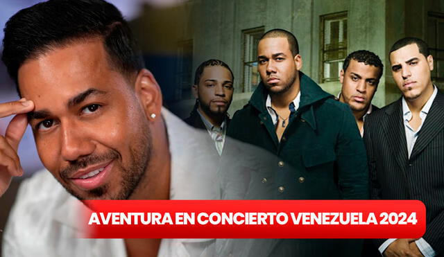 Romeo Santos y Aventura se vuelven a juntar en un concierto en Venezuela 2024. Foto: composición LR/Aventura cerrando ciclos.