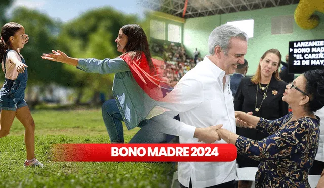 El pago del Bono Madre 2024 fue informado por Supérate y la Presidencia de República Dominicana. Foto: composición LR/X/Supérate