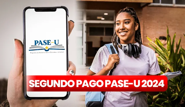 El segundo pago del PASE-U 2024 sería en poco más de 2 meses. Foto: composición LR/Freepik