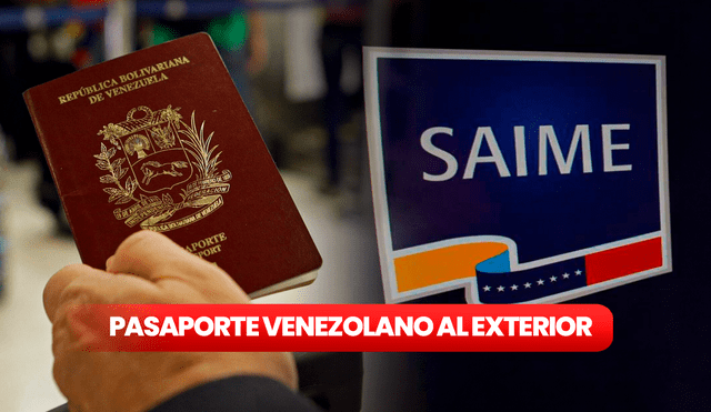 El SAIME dispuso una medida excepcional para la entrega de pasaportes al extranjero. Foto: composición Gerson Cardoso/LR/SAIME