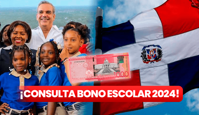El Bono Escolar consta de un apoyo económico de mil pesos por hijo matriculado en escuela del estado. Foto: composición LR / Gobierno de República Dominicana / Freepik