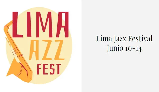 ¡Atención! Lima Jazz Fest 2024 inicia este 10 de junio. Foto: Lima Jazz Fest