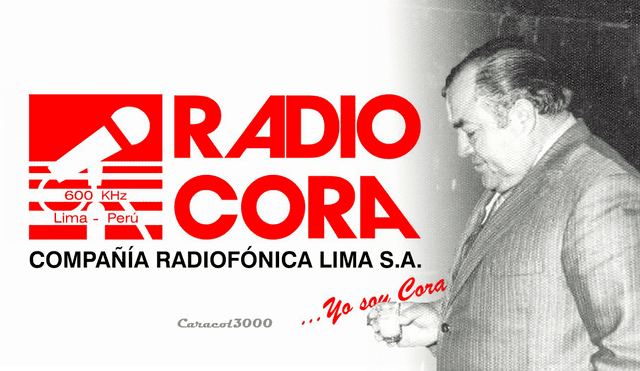Radio Cora fue una de las emisoras más escuchadas a nivel nacional. Foto: composición LR/Facebook