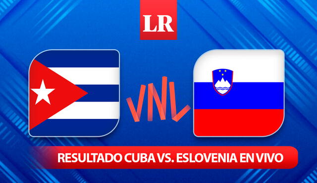 Cuba y Eslovenia medirán fuerzas este jueves 20 de junio en Liubliana por la VNL 2024. Foto: composición LR
