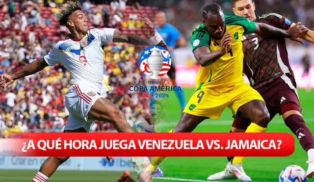 El Grupo B de la Copa América 2024 está conformada por Venezuela, Jamaica y México. Foto: composición LR/SPORT