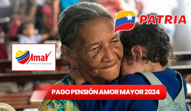Ya llega el nuevo pago para los pensionados de Amor Mayor con aumento en Venezuela 2024. Foto: composición LR/GOBVE.