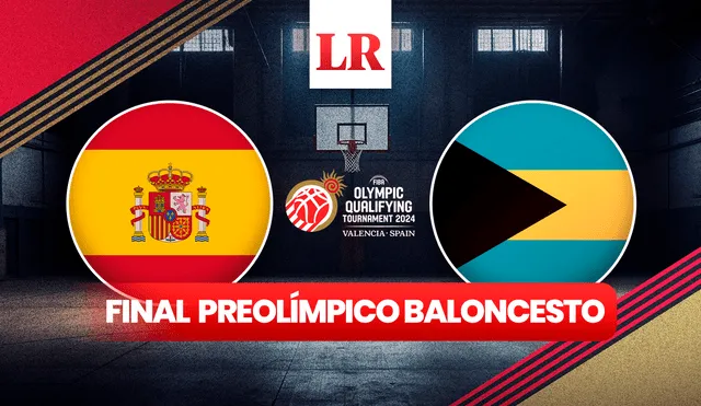 La final del Preolímpico de Baloncesto enfrentará a España vs. Bahamas, 2 quintetos que han ganado todos sus partidos. Foto: composición LR/Freepik