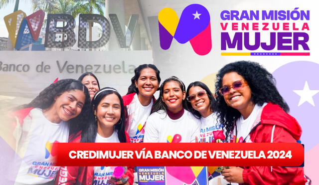 Regístrate em la Gran Misión Venezuela Mujer para obtener el CrediMujer. Foto: composición LR/BDV.