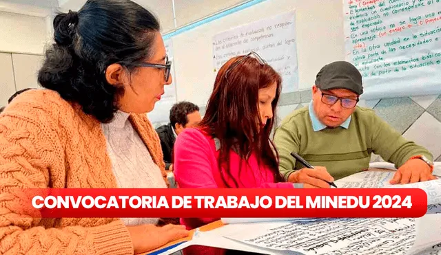 Los interesados en la convocatoria de trabajo del Ministerio de Educación pueden postular hasta el 27 de agosto del 2024. Foto: composición LR/difusión