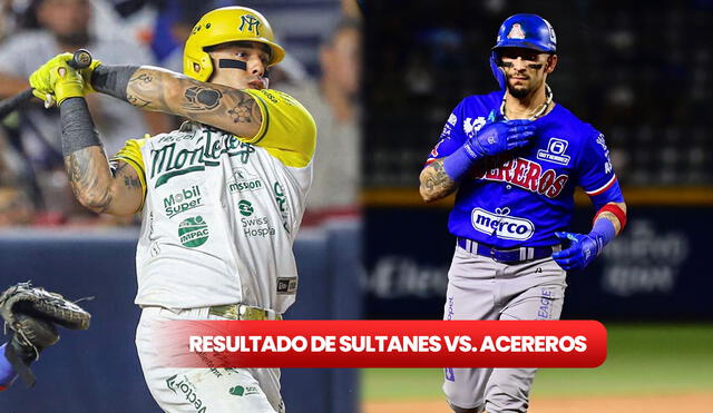 El juego 7 de Sultanes vs. Acereros se disputó a las 7.30 p. m. (hora del centro de México). Foto: composición LR / Sultanes de Monterrey / Acereros de Monclova