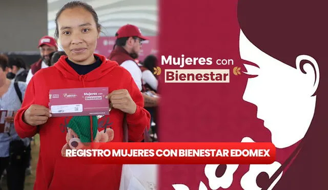 El programa Mujeres con Bienestar está disponible en los 125 municipios del Edomex. Foto: composición LR / Secretaría de Bienestar Edomex