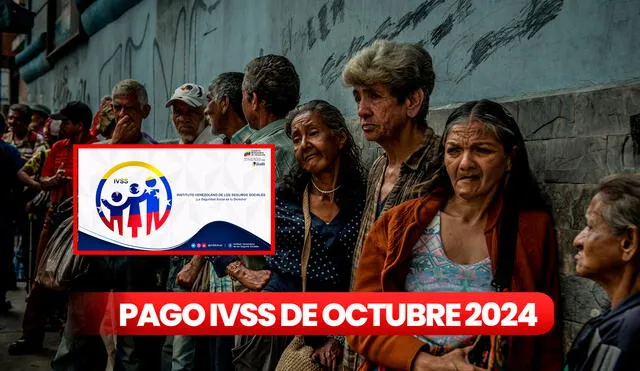 Sigue las últimas noticias de los pagos del Instituto Venezolano de los Seguros Sociales de septiembre 2024. Foto: composición LR/IVSS.