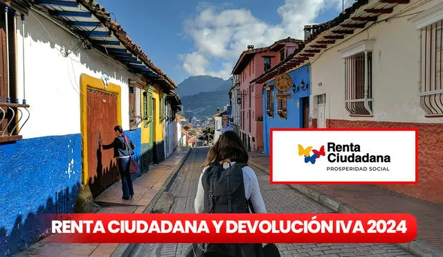 Renta Ciudadana y Devolución IVA 2024. Foto: composición LR