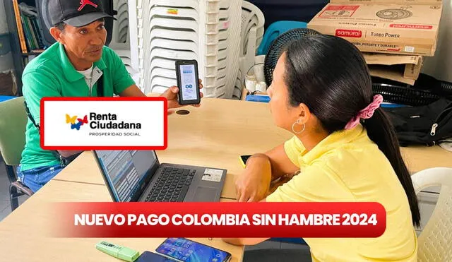 El pago de Colombia Sin Hambre 2024 es integrado a Renta Ciudadana y beneficia a miles de personas inscritas en Renta Ciudadana. Foto: composición LR/ Prosperidad Social