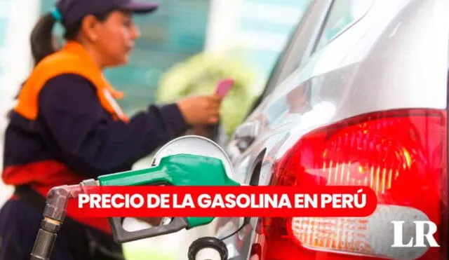 A cuánto está el precio de la gasolina en grifos de Lima HOY, 1 de octubre del 2024. Foto: Composición LR