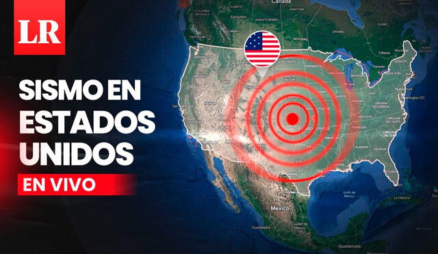 Último sismo registrado en Estados Unidos por el USGS. Foto: Composición LR