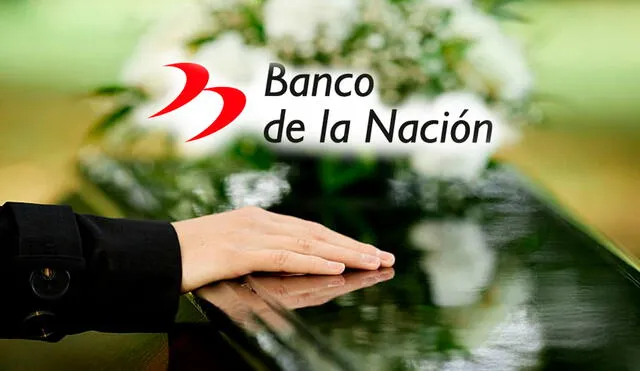 El Banco de la Nación del Perú ofrece un seguro de sepelio. Foto: Composición LR/BN.