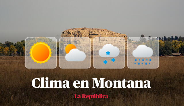 Clima y pronóstico del tiempo en Montana, según National Weather Service de Estados Unidos. Foto: composición LR/Wikipedia