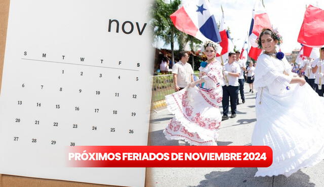 Noviembre es el mes de las Fiestas Patrias en Panamá y trae hasta cuatro feriados para toda la población. Foto: composición LR / Freepik / EFE