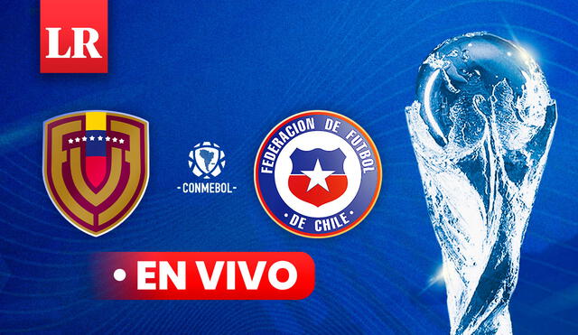 El partido de Venezuela vs Chile será el octavo que dispute la Vinotinto en suelo chileno por Eliminatorias. Foto: composición LR