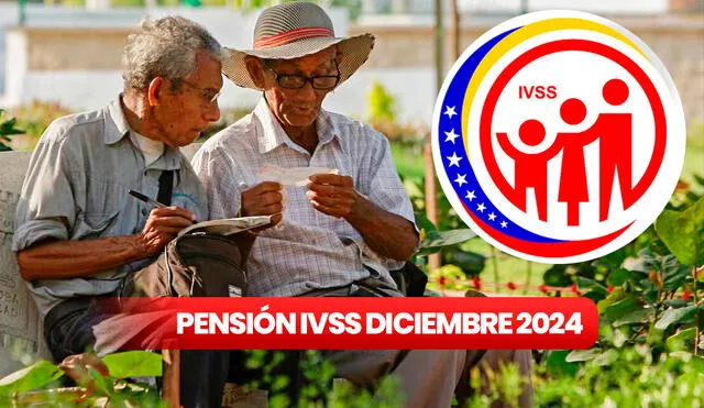 El pago de la pensión de diciembre 2024 llegaría junto con el segundo mes de aguinaldo. Foto: composición LR/Semana/IVSS