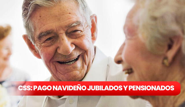 El pago navideño de la CSS 2024 para jubilados y pensionados se realizará a partir del 19 de diciembre. Foto: composición LR