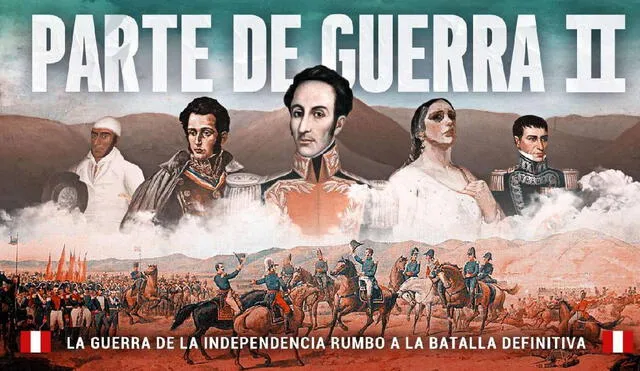 El Ejército Unido Libertador y el realista enfrentan en diciembre de 1824 un crucial conflicto en Ayacucho.