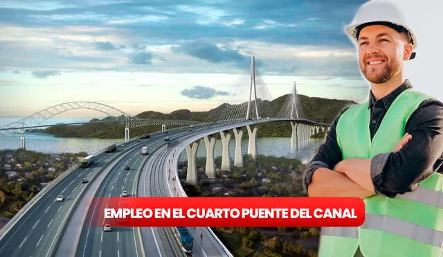 Entérate cómo postular al puesto de capataz en el Cuarto Puente vía Empleos Panamá. Foto: composición LR / Pondio Ingenieros / Freepik