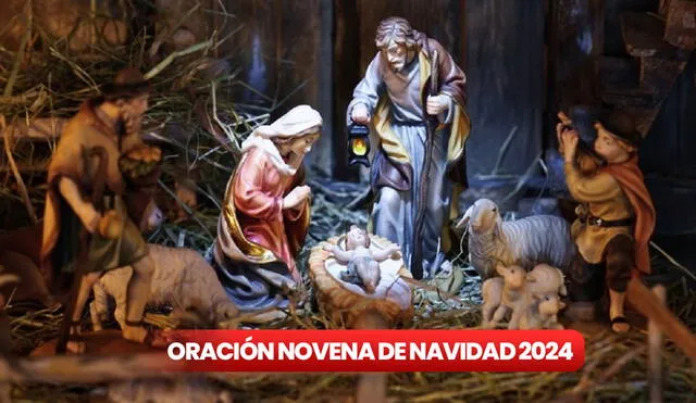 La Novena de Navidad permite a los creyentes reflexionar sobre el significado del nacimiento de Jesús para su vida. Foto: composición LR / Desde la Fe