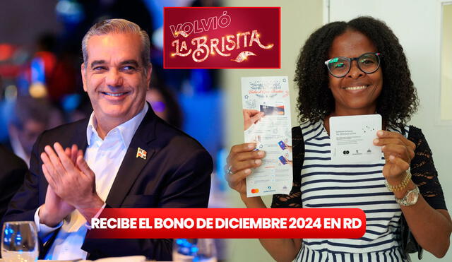 El Bono de diciembre 2024 continúa llegando a miles de familias en República Dominicana. Foto: composición LR / PresidenciaRD / Supérate