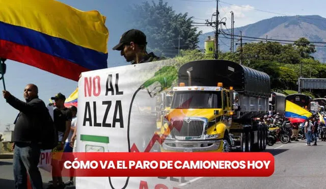 El paro de camioneros hoy en Colombia afectará a diversas ciudades como Bogotá, Medellín, Santander y más. Foto: composición LR/ Portafolio/ X