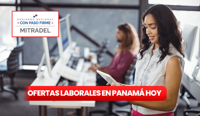 El MITRADEL ofrece nuevas vacantes laborales en Panamá, conoce los puestos y requisitos para postular. Foto: composición LR / Freepik