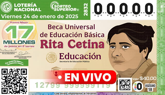 Lotería Nacional de México: boleto del Sorteo Superior 2832 de hoy, 24 de enero 2025, está dedicado a la educadora Rita Cetina. Foto: Lotería Nacional de México.