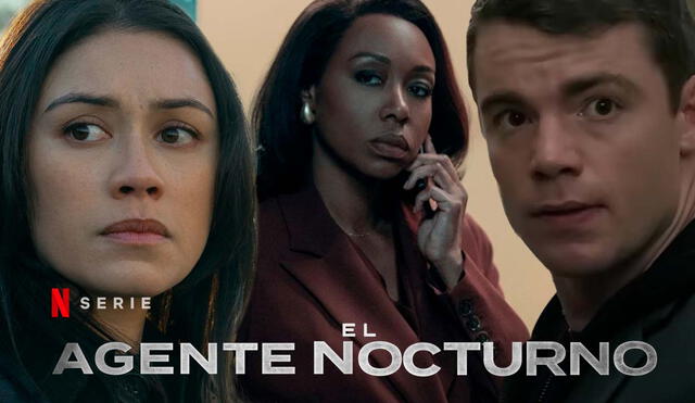 'El agente nocturno' temporada 2 es un éxito en Netflix. Foto. Composición LR/Captura/YouTube