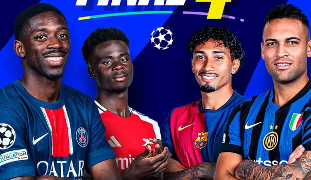 PSG, Arsenal, Inter y FC Barcelona afrontan las semifinales de la Champions League. Foto: UEFA PSG, Arsenal, Inter y FC Barcelona afrontan las semifinales de la Champions League. Foto: UEFA