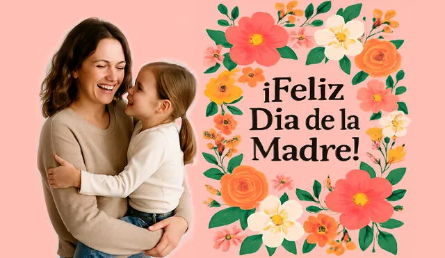 Envía las mejores frases por el Día de la Madre 2025. Foto: Composición LR/IA. Envía las mejores frases por el Día de la Madre 2025. Foto: Composición LR/IA.