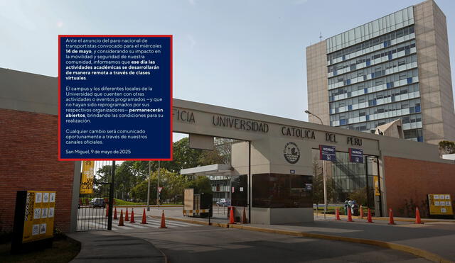 PUCP emitió un comunicado ante el paro anunciado para este 14 de mayo. Foto: Composición LR PUCP emitió un comunicado ante el paro anunciado para este 14 de mayo. Foto: Composición LR