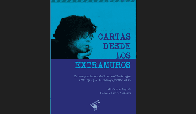 "Cartas desde los extramuros". Imagen: Difusión. "Cartas desde los extramuros". Imagen: Difusión.