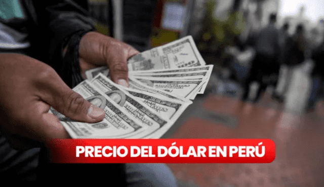 Precio del dólar en Perú HOY, viernes 1 de agosto de 2025. Precio del dólar en Perú HOY, viernes 1 de agosto de 2025.