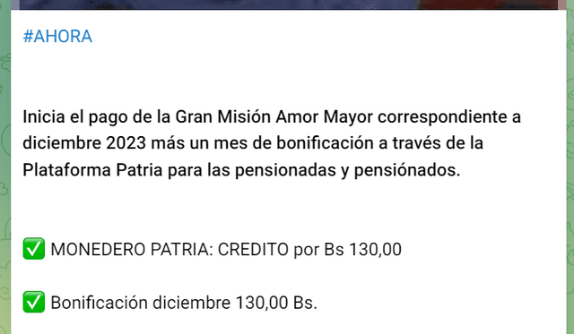 El nuevo pago del Bono Amor Mayor llegó con un mes de aguinaldo. Foto: Canal Patria Digital/Telegram