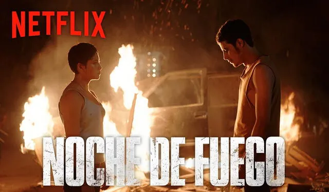 Noche de fuego actualmente está disponible en Netflix. Foto: composición/Netflix
