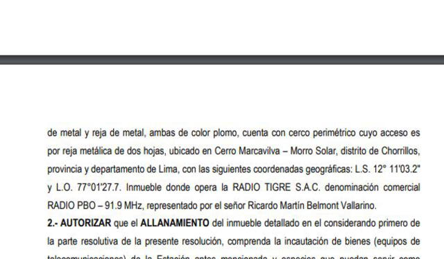 Autorización judicial del allanamiento y las incautaciones hechas por el MTC, la Policía y el Ministerio Público.