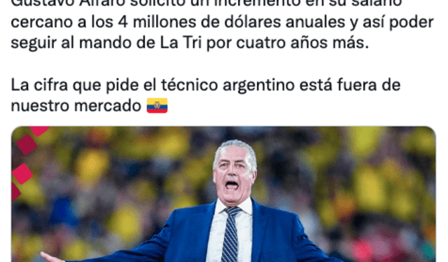 Monto que pide Gustavo Alfaro para renovar. Foto: Twitter/El Canal del Fútbol