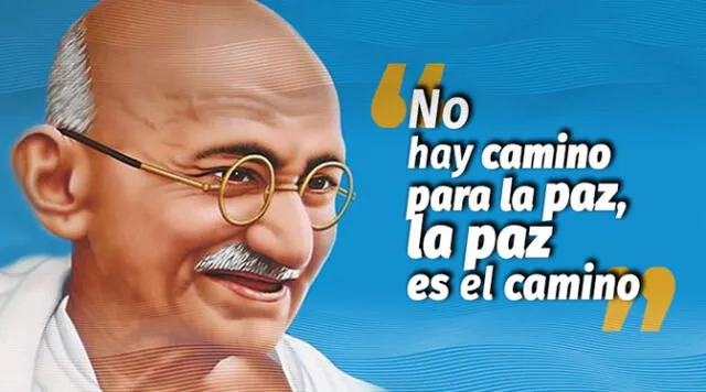 La frase que marcó la existencia de Mahatma Gandhi. Foto: Venezolana de Televisión    