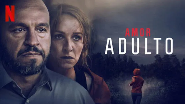  Póster oficial de "Amor adulto", película de Netflix. Foto: Netflix   