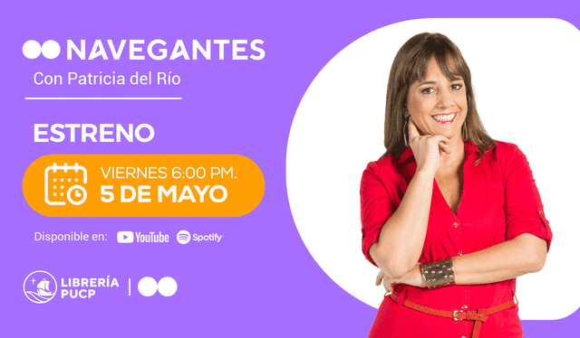  "Navegantes" es el nuevo programa de Patricia del Río. Foto: PUCP<br><br>    