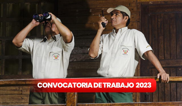  Convocatoria de trabajo 2023 en el SERNANP. Foto: Ministerio del Ambiente    