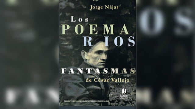  Jorge Nájar lanza "Los poemarios fantasmas de César Vallejo". Foto: archivo    