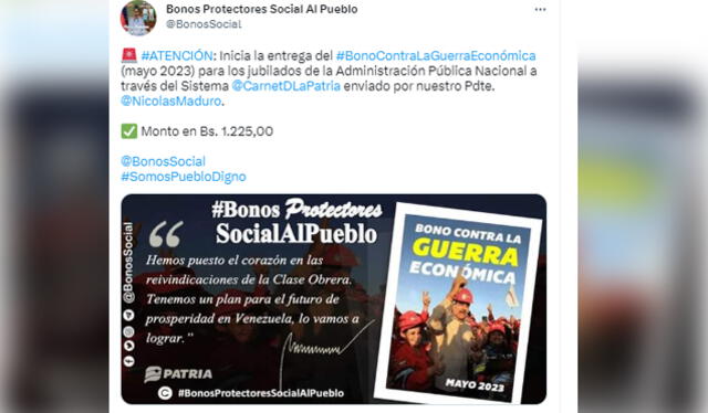 El Bono Contra la Guerra Económica es un subsidio que otorga la administración de Maduro a los venezolanos a través del Sistema Patria. Foto: captura Twitter/@BonosSocial   